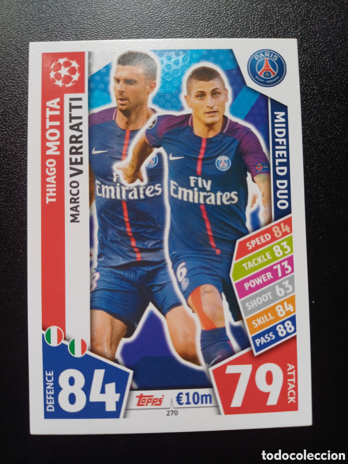 Trading Cards: #270 MOTTA VARRATTI MIDFIELD DUO PARIS SAINT-GERMAIN TOPPS MATCH ATTAX 2017/18