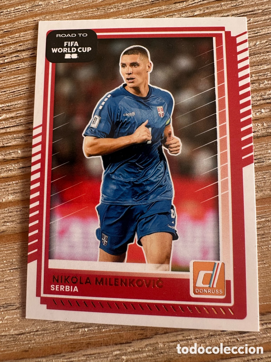 Trading Cards: NIKOLA MILENKOVIC SERBIA 56 DONRUSS ROAD TO WORLD CUP PANINI MUNDIAL WORLD CUP 2026 USA CAN MEX
