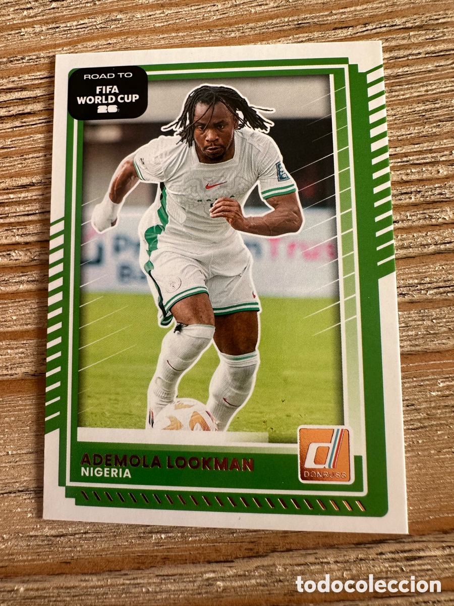 Trading Cards: ADEMOLA LOOKMAN NIGERIA 191 DONRUSS ROAD TO WORLD CUP PANINI MUNDIAL WORLD CUP 2026 USA CAN MEX
