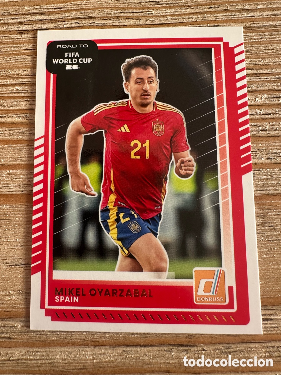 Trading Cards: MIKEL OYARZABAL ESPA&Ntilde;A 15 DONRUSS ROAD TO WORLD CUP PANINI MUNDIAL 2026 USA CAN MEX