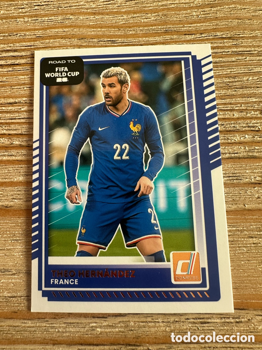 Trading Cards: THEO HERNANDEZ FRANCIA 147 DONRUSS ROAD TO WORLD CUP PANINI MUNDIAL 2026 USA CAN MEX
