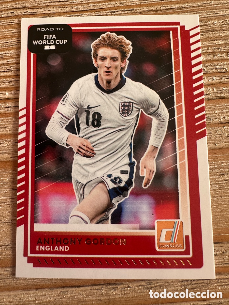 Trading Cards: ANTHONY GORDON INGLATERRA 67 DONRUSS ROAD TO FIFA WORLD CUP 26 MUNDIAL USA CAN MEX 2026 PANINI