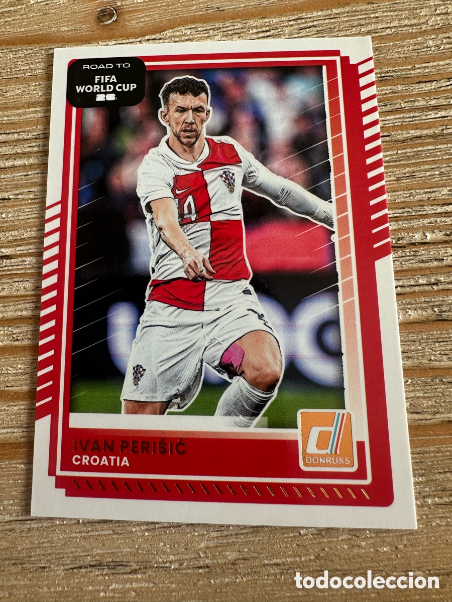 Trading Cards: IVAN PERISIC CROACIA 58 DONRUSS ROAD TO FIFA WORLD CUP 26 MUNDIAL USA CAN MEX 2026 PANINI