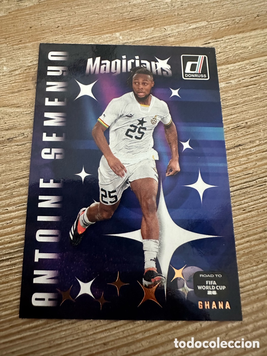Trading Cards: ANTOINE SEMENYO GHANA MAGICIANS 19 DONRUSS ROAD TO FIFA WORLD CUP 2026 MUNDIAL 26 PANINI