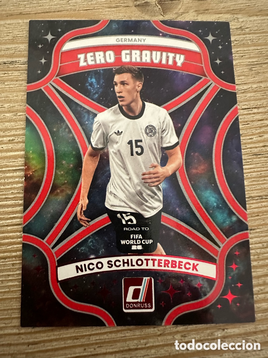 Trading Cards: NICO SCHLOTTERBECK ALEMANIA ZERO GRAVITY RED PARALLEL DONRUSS ROAD TO FIFA WORLD CUP 2026 PANINI