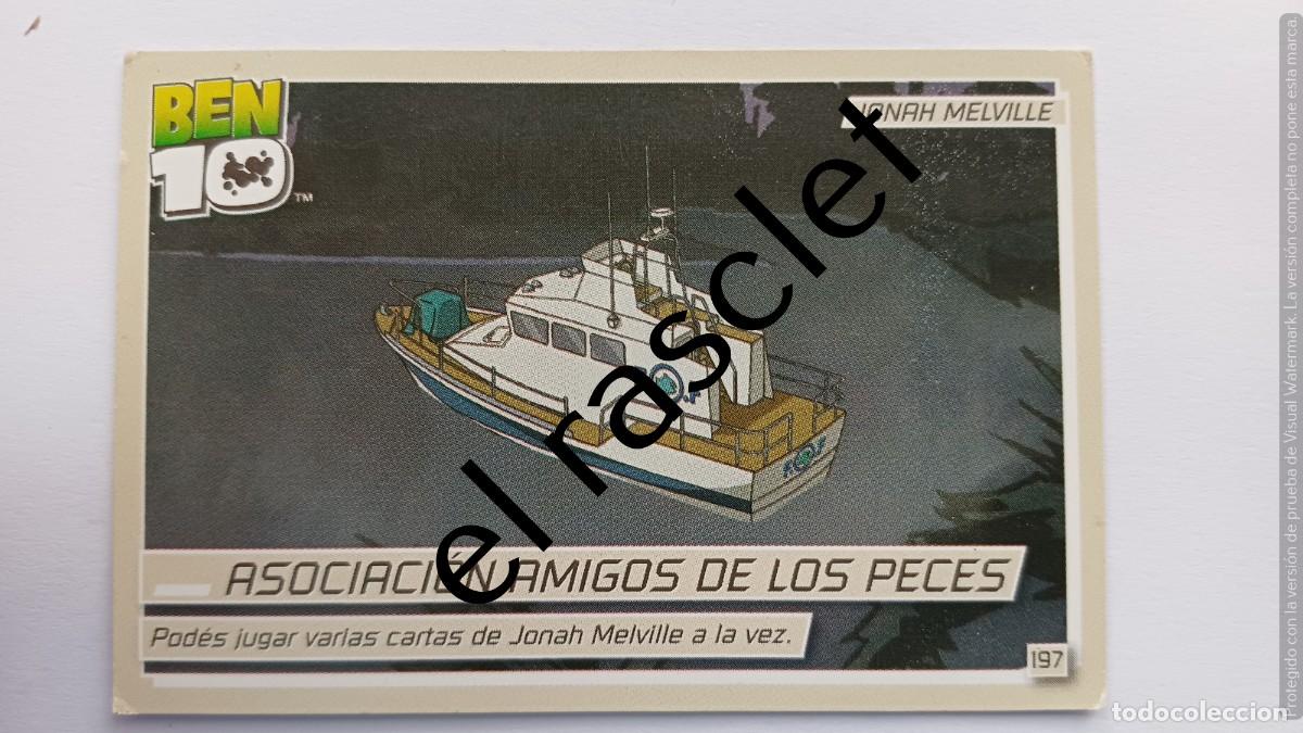 Trading Cards: CARTA /CROMO BEN10- ASOCIACION AMIGOS DE LOS PECES- NUMERO 197