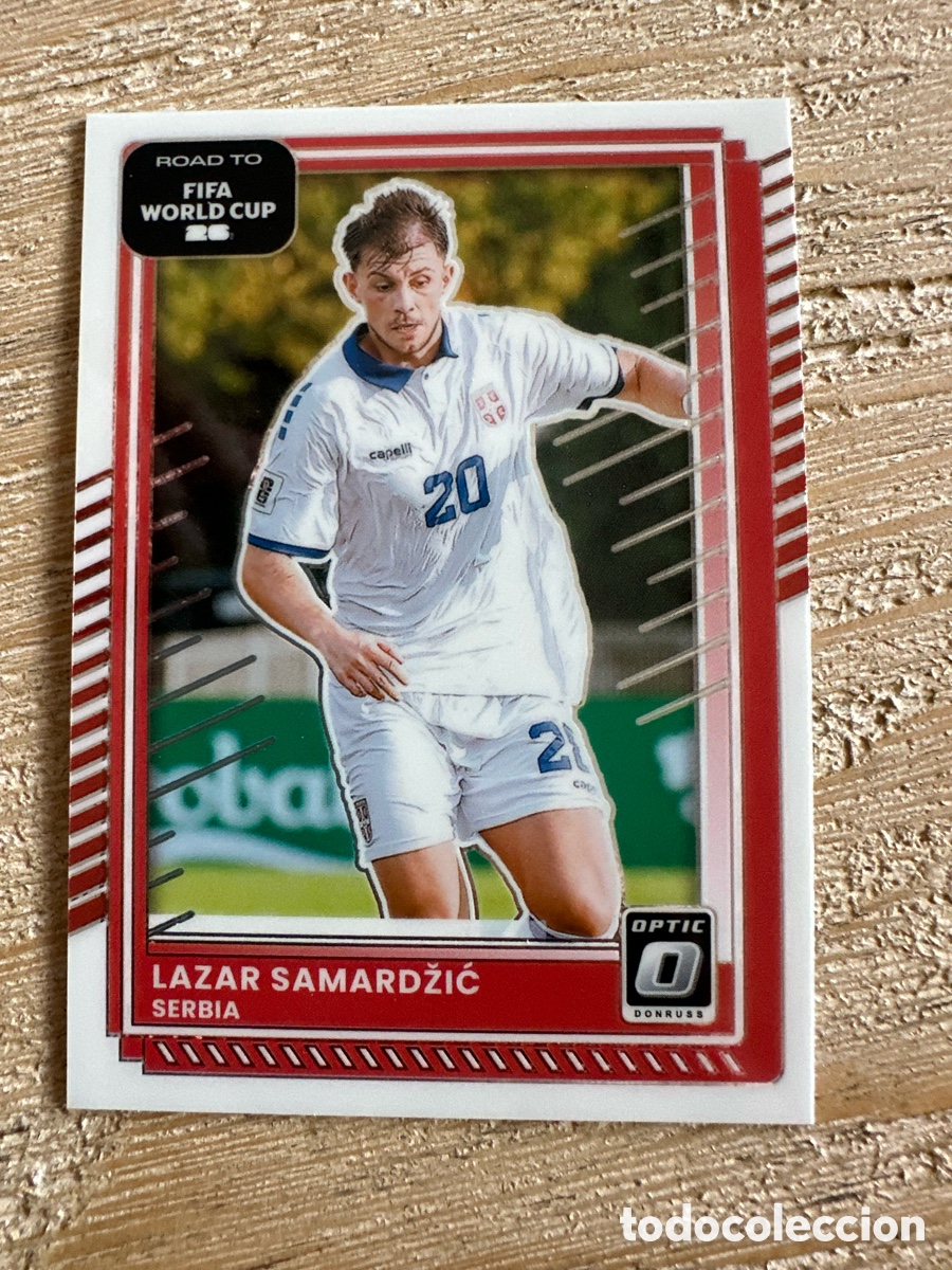 Trading Cards: LAZAR SAMARDZIC SERBIA 55 DONRUSS OPTIC PARALLEL FIFA ROAD TO WORLD CUP 2026 USA CAN MEX PANINI
