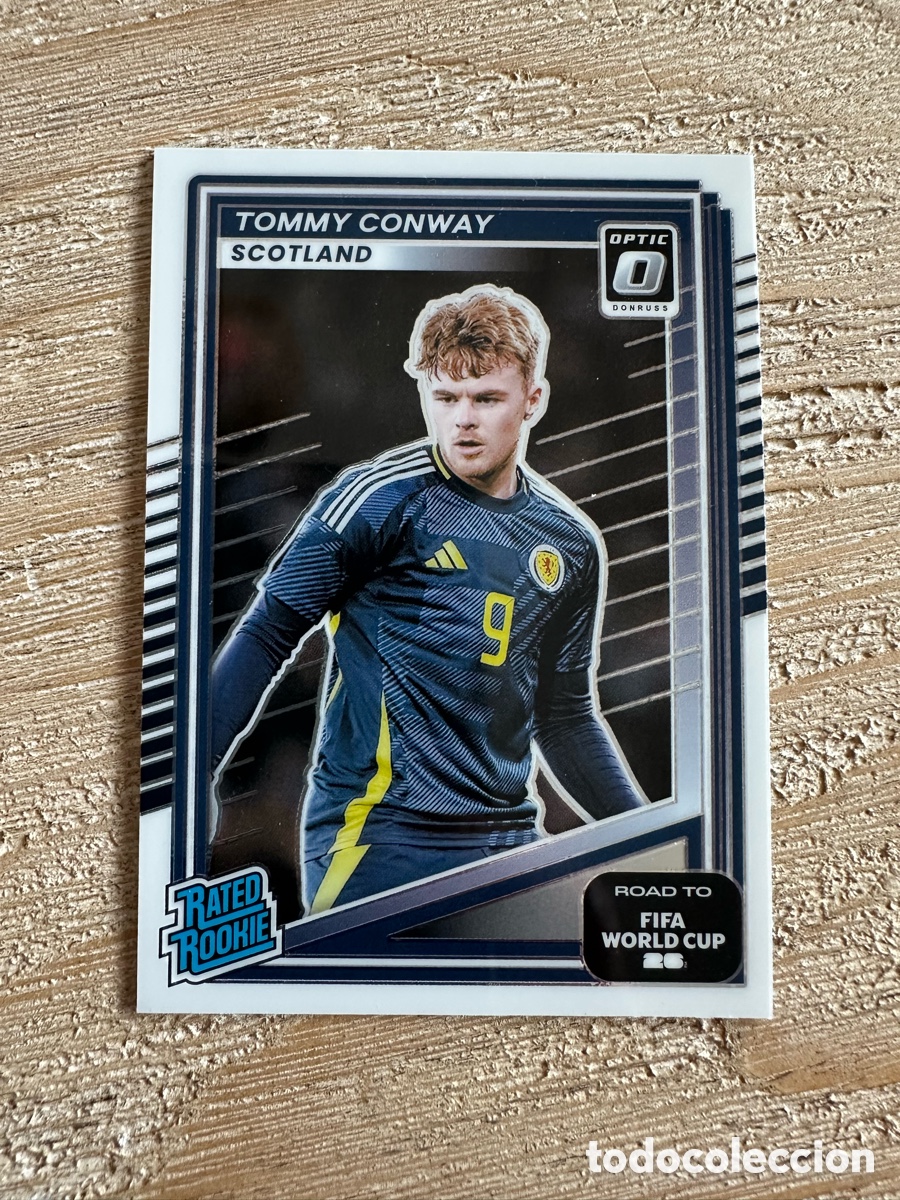 Trading Cards: TOMMY CONWAY ESCOCIA 234 RATED ROOKIE DONRUSS OPTIC PARALLEL WORLD CUP 2026 MUNDIAL PANINI