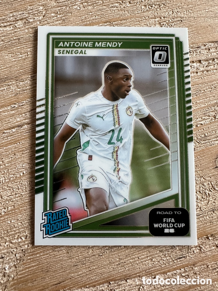 Trading Cards: ANTOINE MENDY SENEGAL 235 RATED ROOKIE DONRUSS OPTIC PARALLEL WORLD CUP 2026 MUNDIAL PANINI