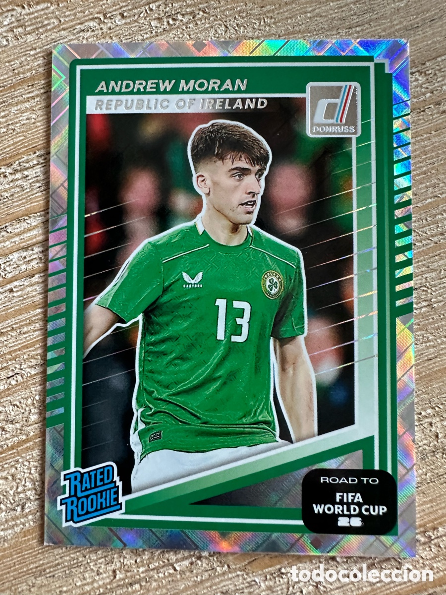 Trading Cards: ANDREW MORAN IRLANDA NORTE 229 RATED ROOKIE DONRUSS OPTIC PARALLEL WORLD CUP 2026 MUNDIAL PANINI