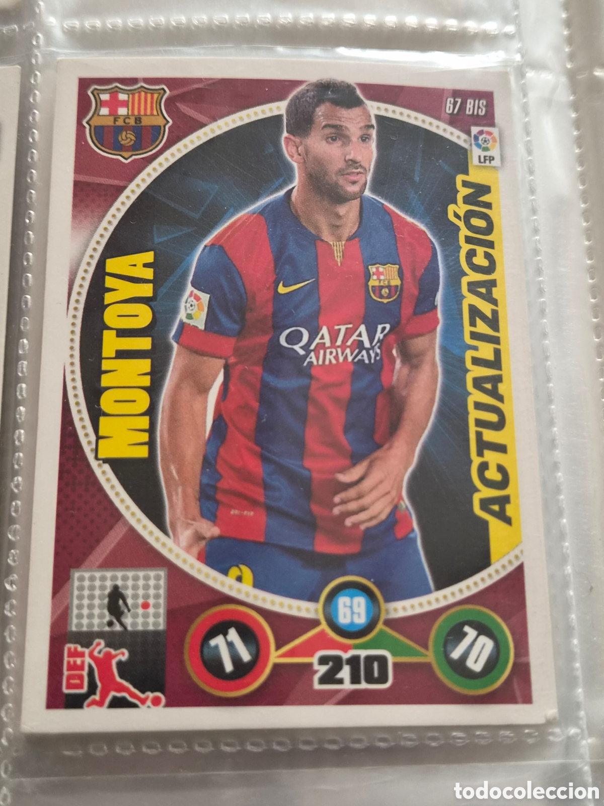 Trading Cards: 67 BIS - MONTOYA , BARCELONA ACTUALIZACI&Oacute;N ADRENALYN 2014-2015