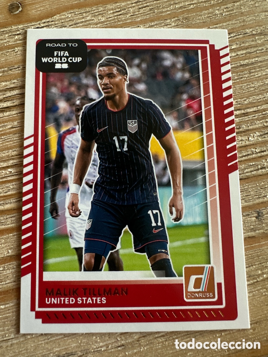 Trading Cards: MALIK TILLMAN USA 27 DONRUSS FIFA ROAD TO WORLD CUP 2026 USA CAN MEX 26 PANINI