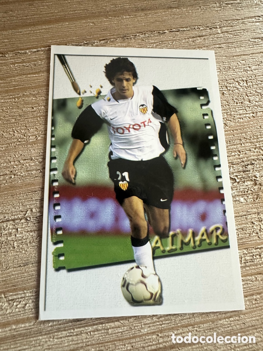 Sammelkarten: AIMAR VALENCIA 682 LOS + CREATIVOS LAS FICHAS DE LA LIGA 2004 MUNDICROMO 2003-04 03 04.