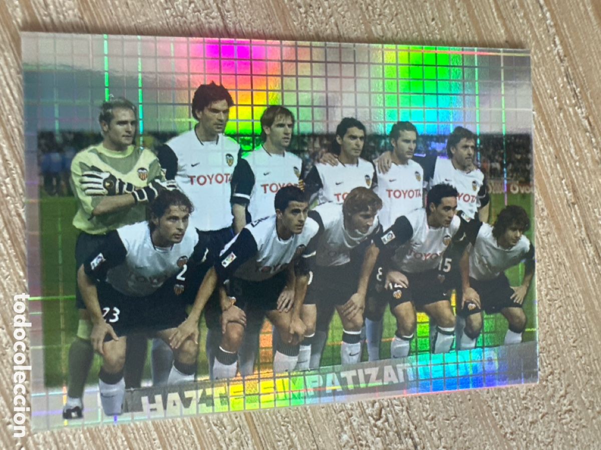 Sammelkarten: PLANTILLA VALENCIA 698 ALINEACION LAS FICHAS DE LA LIGA 2004 MUNDICROMO 2003-04 03 04.