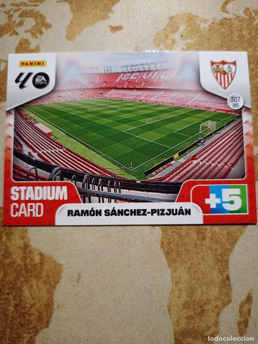 Trading cards: Sevilla 307 bis ESTADIO RAM&Oacute;N S&Aacute;NCHEZ PIZJUAN Adrenalyn 2025-26