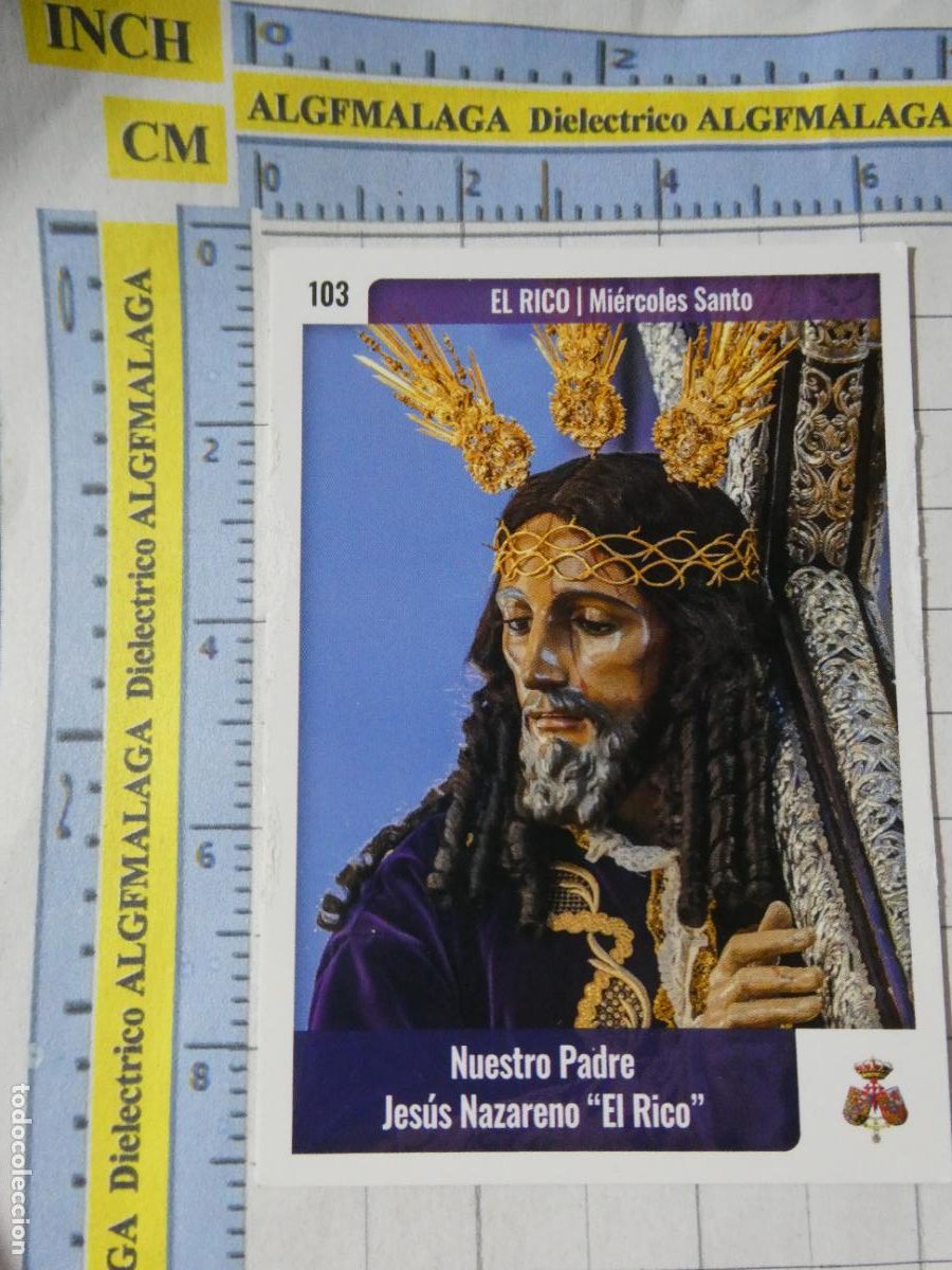 Trading cards: TARJETA TRADING CARD CROMO RELIGIOSO SEMANA SANTA M&Aacute;LAGA. HOLY CARDS. 103 JESUS EL RICO