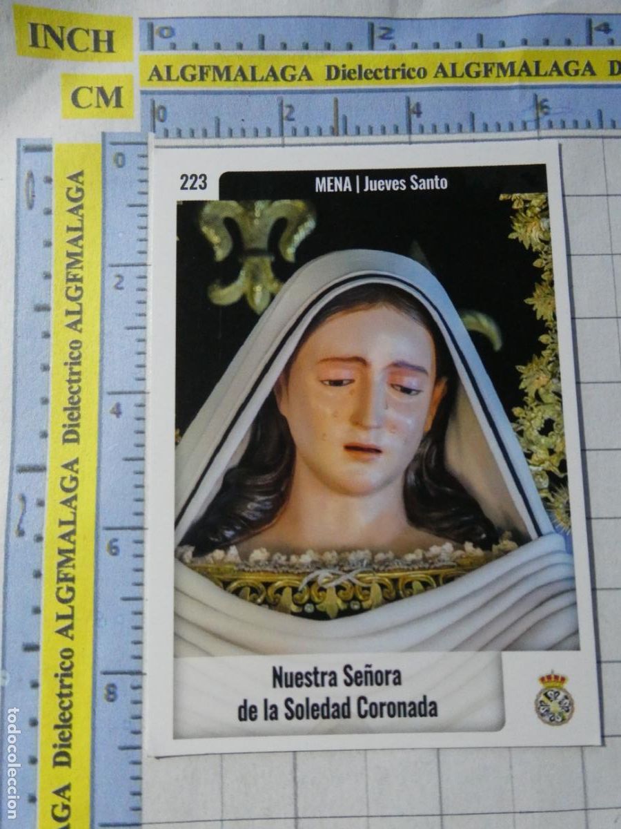 Trading cards: TARJETA TRADING CARD CROMO RELIGIOSO SEMANA SANTA M&Aacute;LAGA HOLY CARDS. 223 MENA SOLEDAD CORONADA
