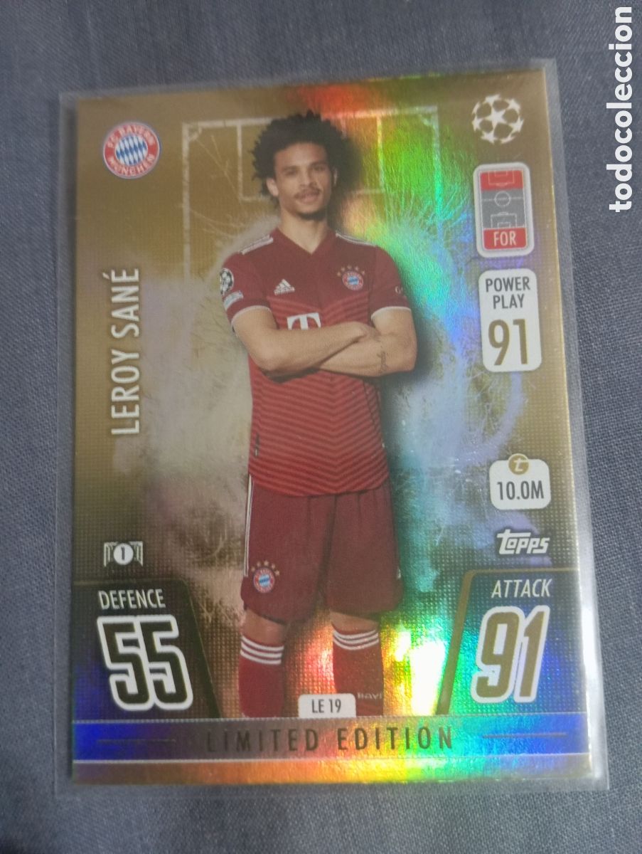 Cartes &agrave; &Eacute;changer: Leroy San&eacute; Bayern Munich LIMITED EDITION LE 19 / MATCH ATTAX 2021/2022