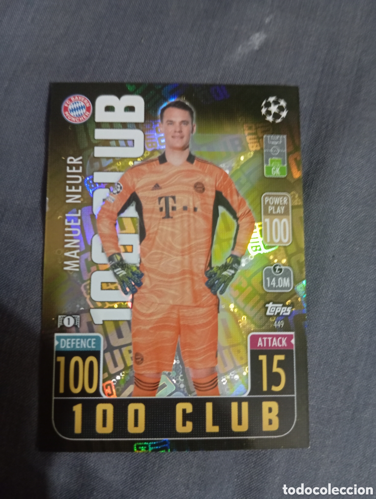 Trading cards: Manuel Neuer Bayern de Munich 100 CLUB 449 / MATCH ATTAX 2021/2022