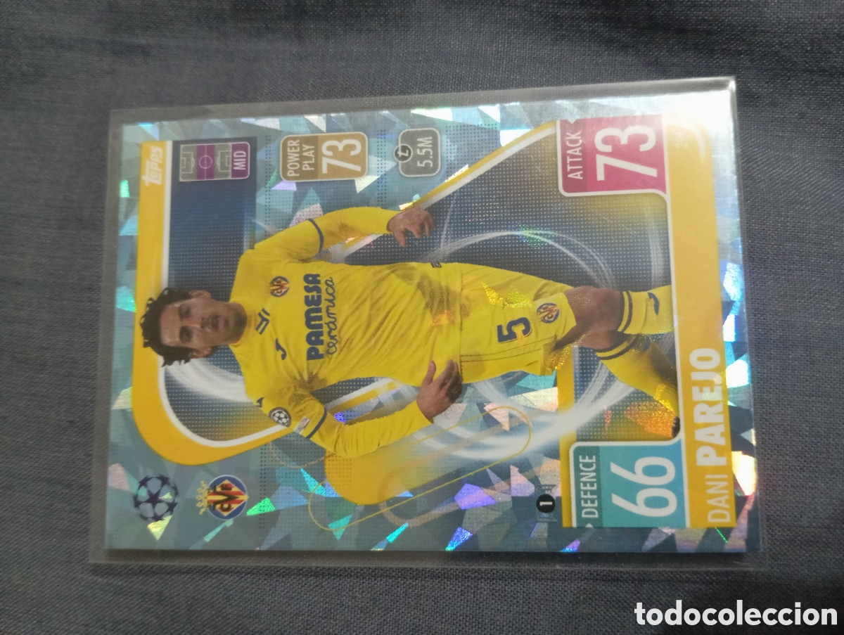 Trading cards: Dani Parejo Villarreal CRYSTAL 294 / MATCH ATTAX 2021/2022