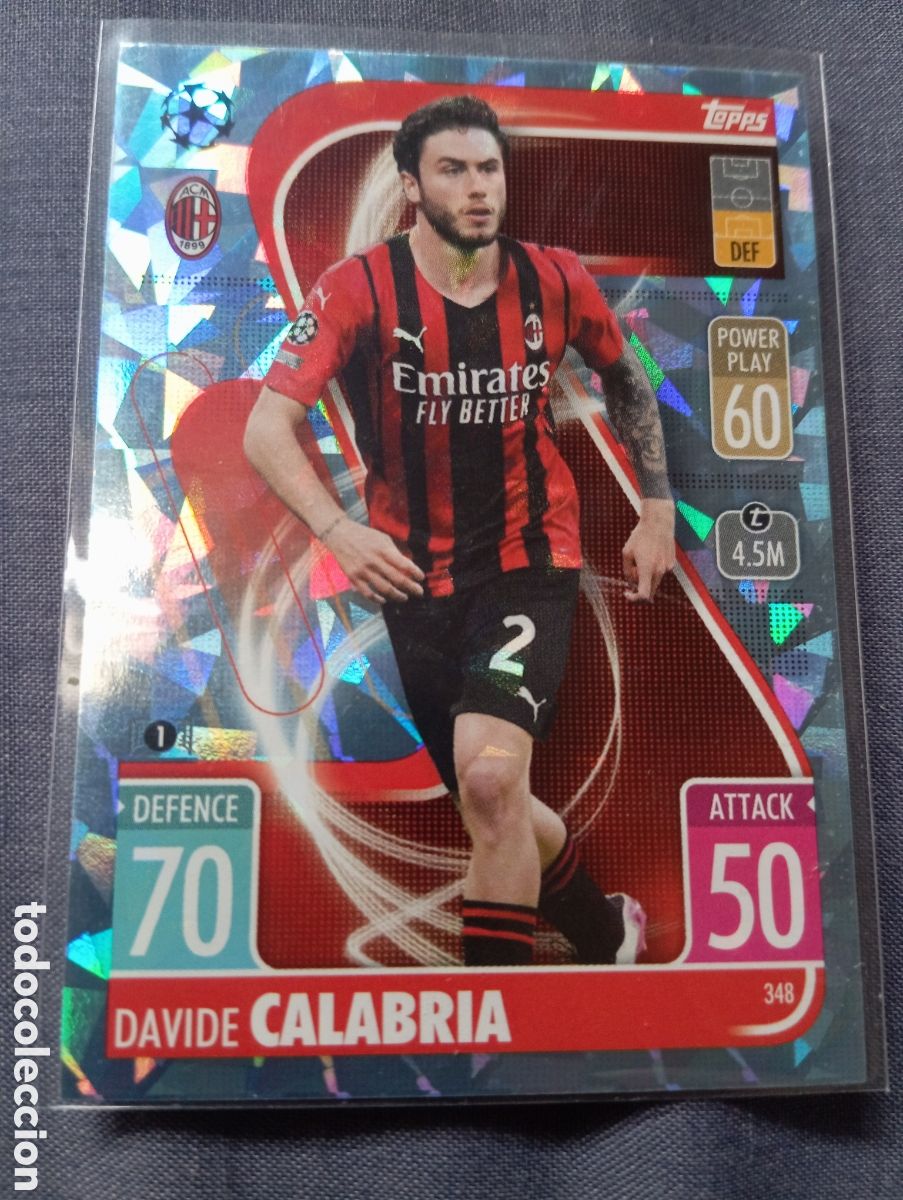 Cartes &agrave; &Eacute;changer: Davide Calabria Mil&aacute;n CRYSTAL 348 / MATCH ATTAX 2021/2022