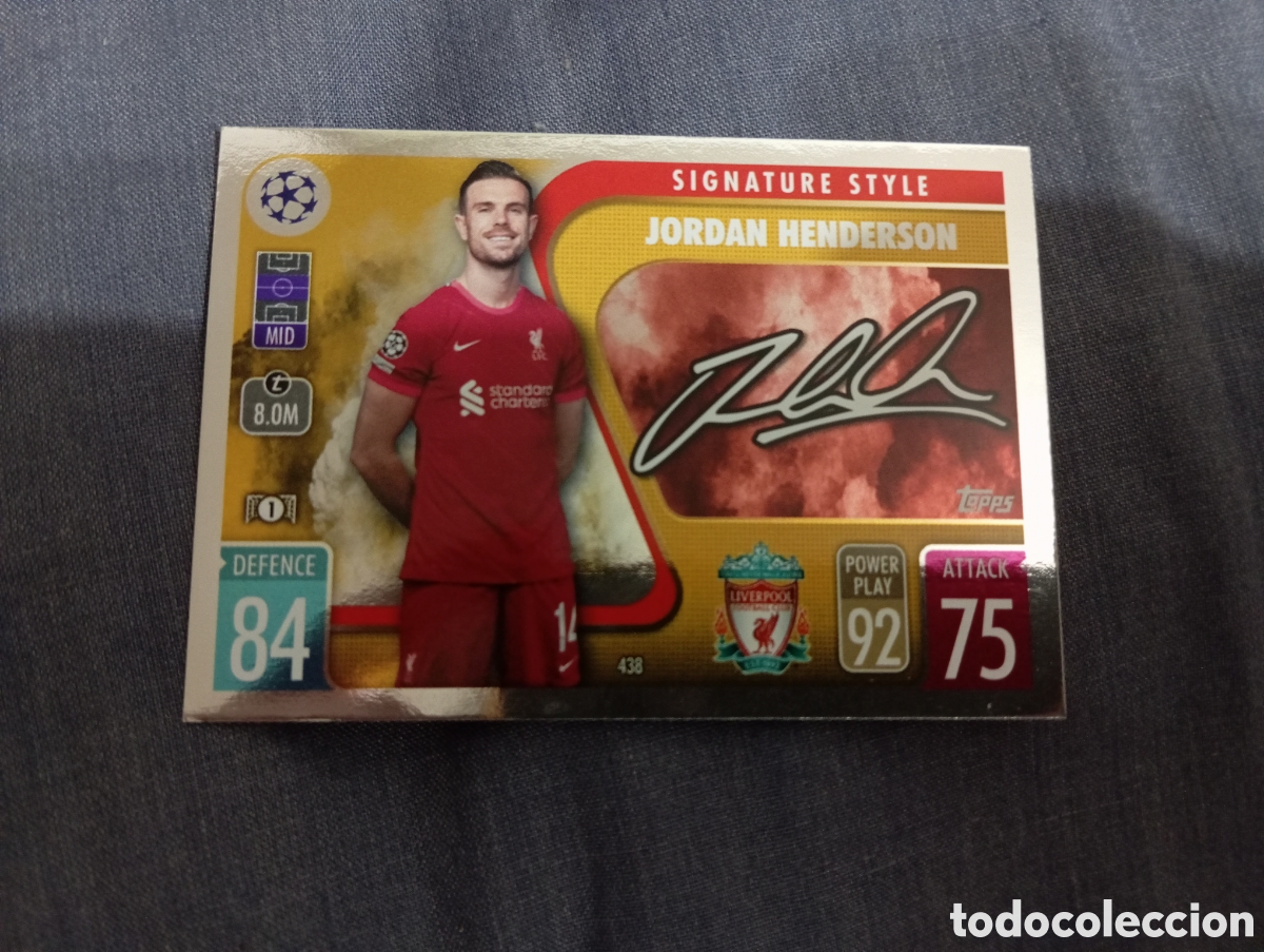 Trading cards: Jordan Henderson Liverpool SIGNATURE STYLE n&deg;438 / TOPPS MATCH ATTAX 2021/2022