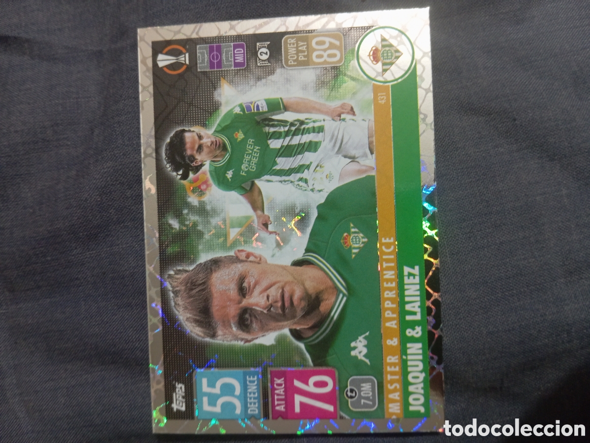 Trading cards: Joaqu&iacute;n & Lainez Betis MASTER & APPRENTICE n&deg;431 / TOPPS MATCH ATTAX 2021/2022