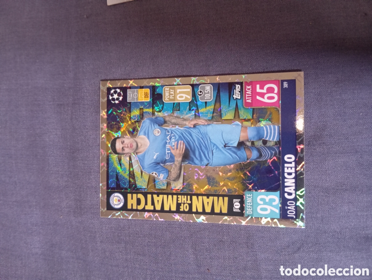 Trading cards: Joao Cancelo Manchester City MAN OF THE MATCH n&deg;389 / TOPPS MATCH ATTAX 2021/2022