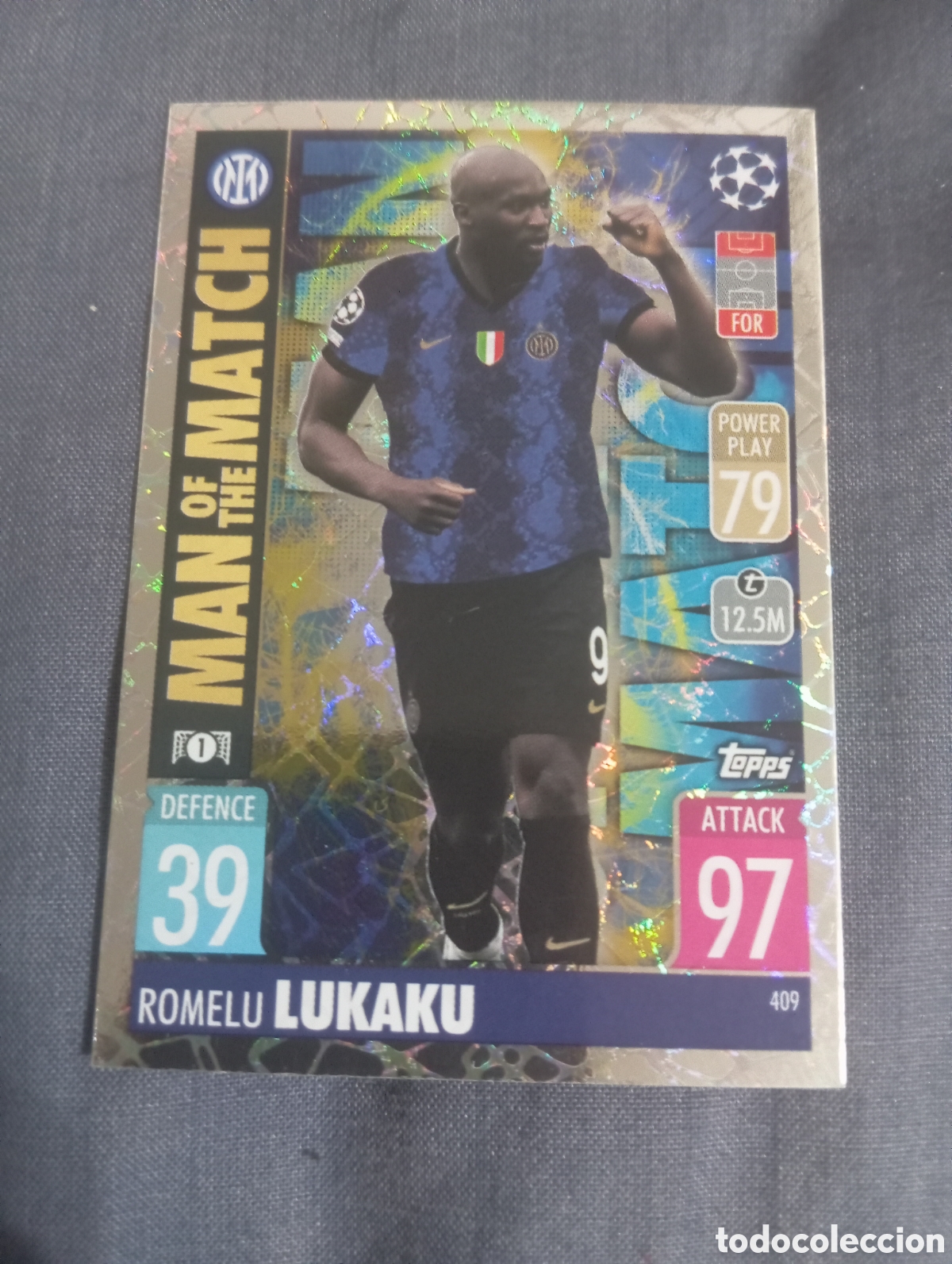 Trading cards: Romelu Lukaku Inter de Mil&aacute;n MAN OF THE MATCH n&deg;409 / TOPPS MATCH ATTAX 2021/2022