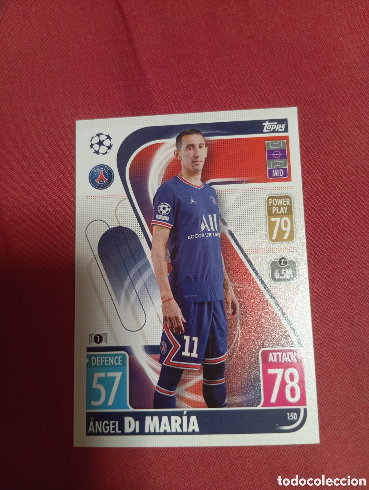 Trading cards: &Aacute;ngel Di Mar&iacute;a PSG n&deg;150 / TOPPS MATCH ATTAX 21/22
