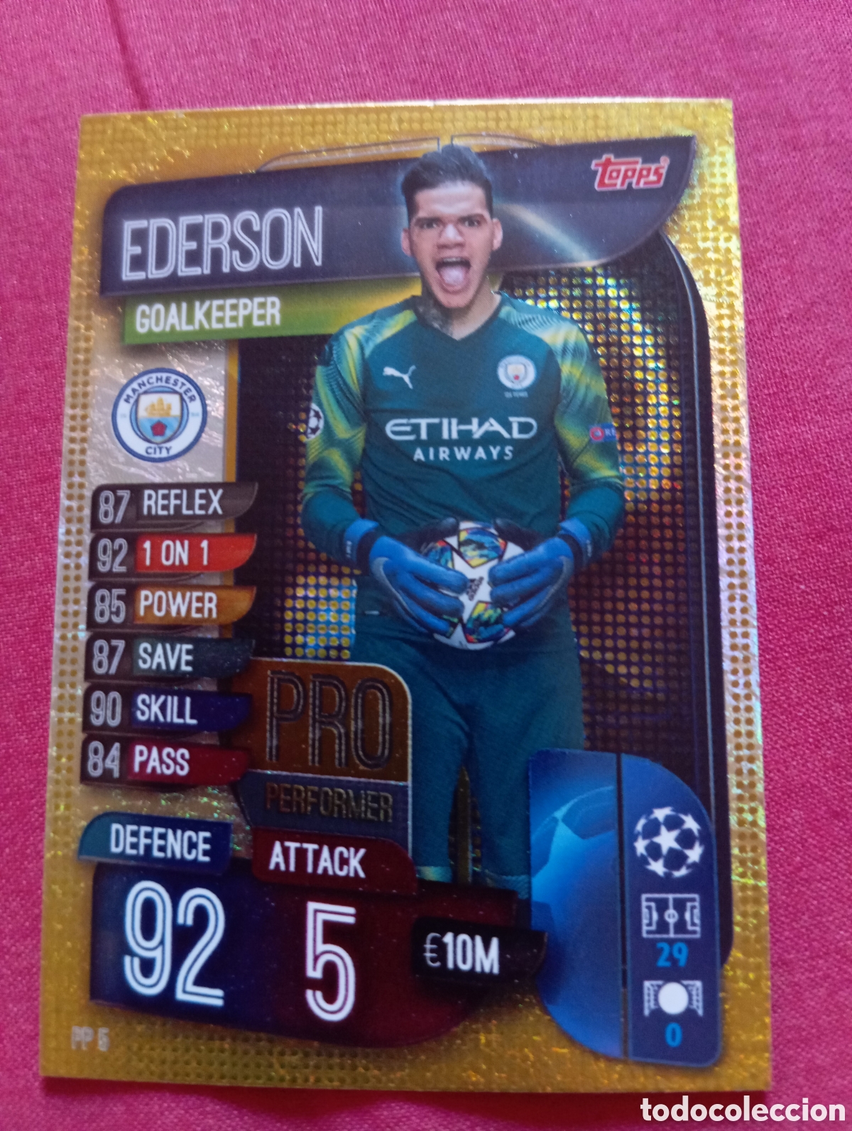Trading cards: Ederson Manchester City PRO PERFORMER n&deg;PP5 / TOPPS MATCH ATTAX 2019/2020