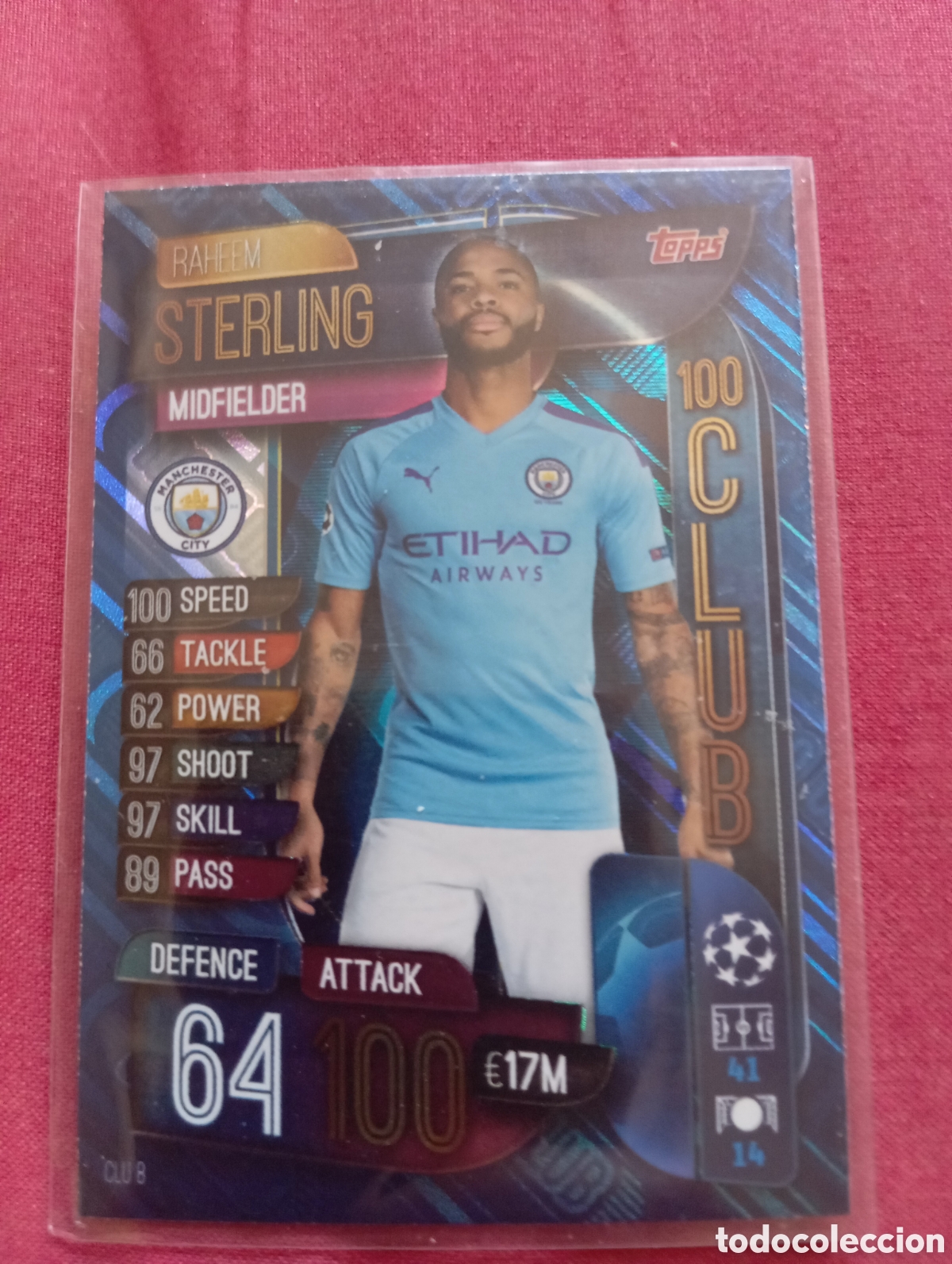 Trading cards: Raheem Sterling Manchester City CLUB 100 n&deg;CLU8 / TOPPS MATCH ATTAX 2019/2020