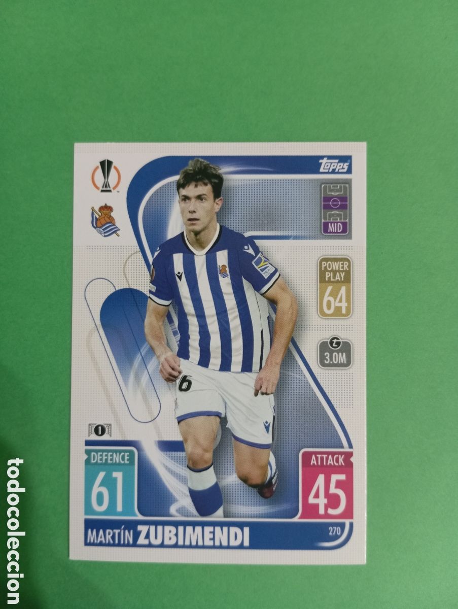 Trading cards: Mart&iacute;n Zubimendi Real Sociedad n&deg;270 / TOPPS MATCH ATTAX 2021/2022