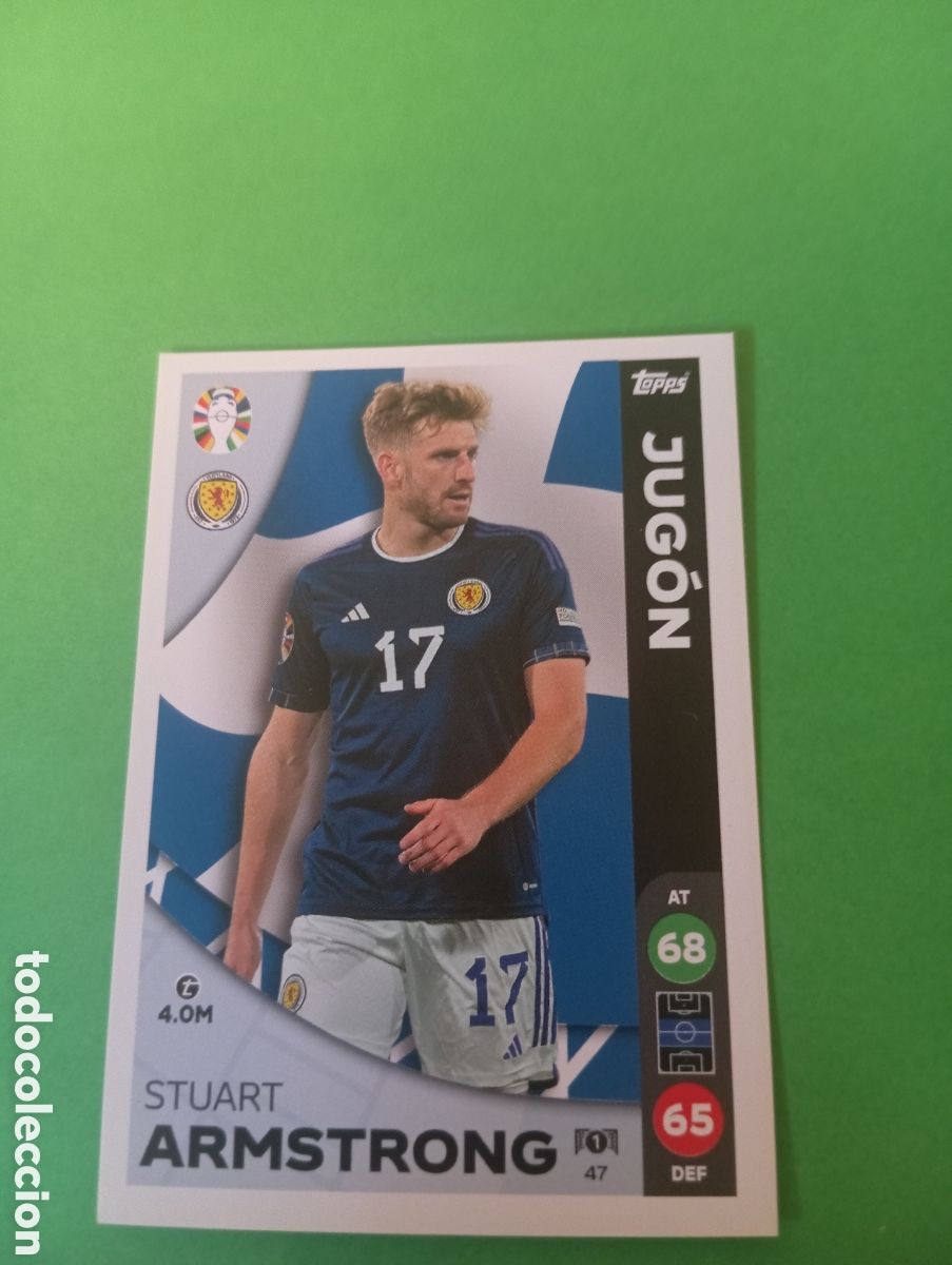 Trading cards: Stuart Armstrong Escocia JUG&Oacute;N n&deg;47 / TOPPS MATCH ATTAX ALL-STARS EURO2024 LIDL
