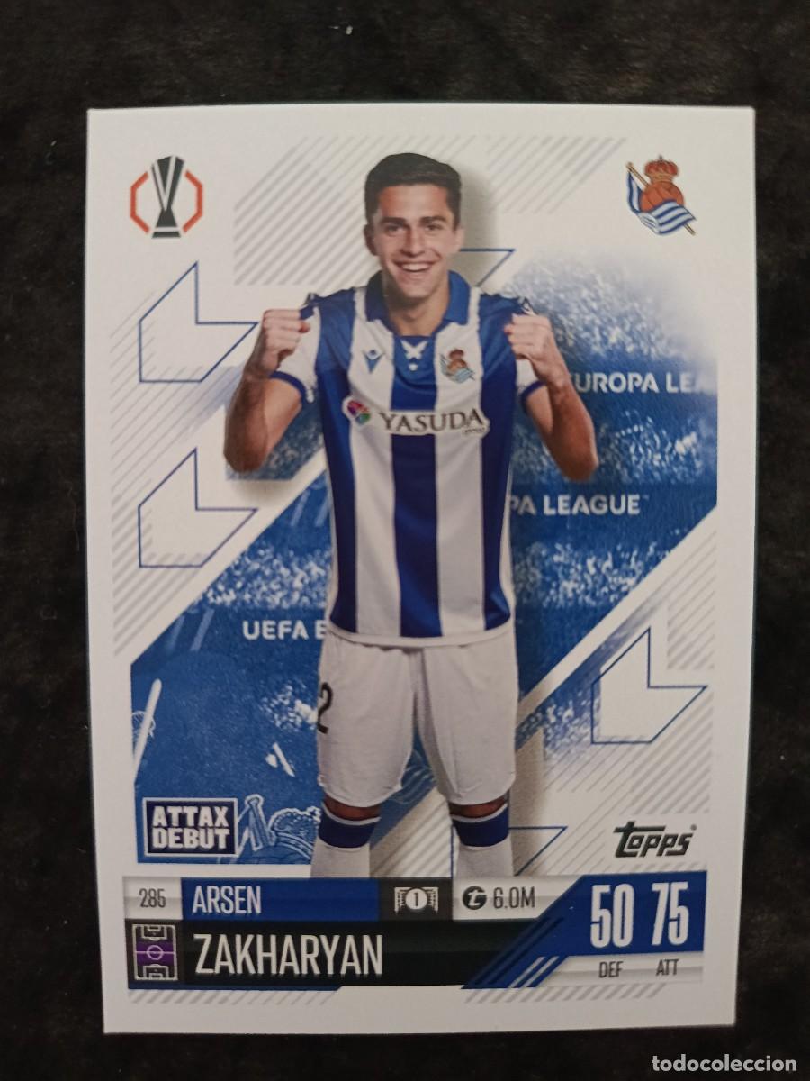 Trading cards: TOPPS MATCH ATTAX 2024/25. #285 ARSEN ZAKHARYAN &rdquo;ATTAX DEBUT&rdquo; R.SOCIEDAD