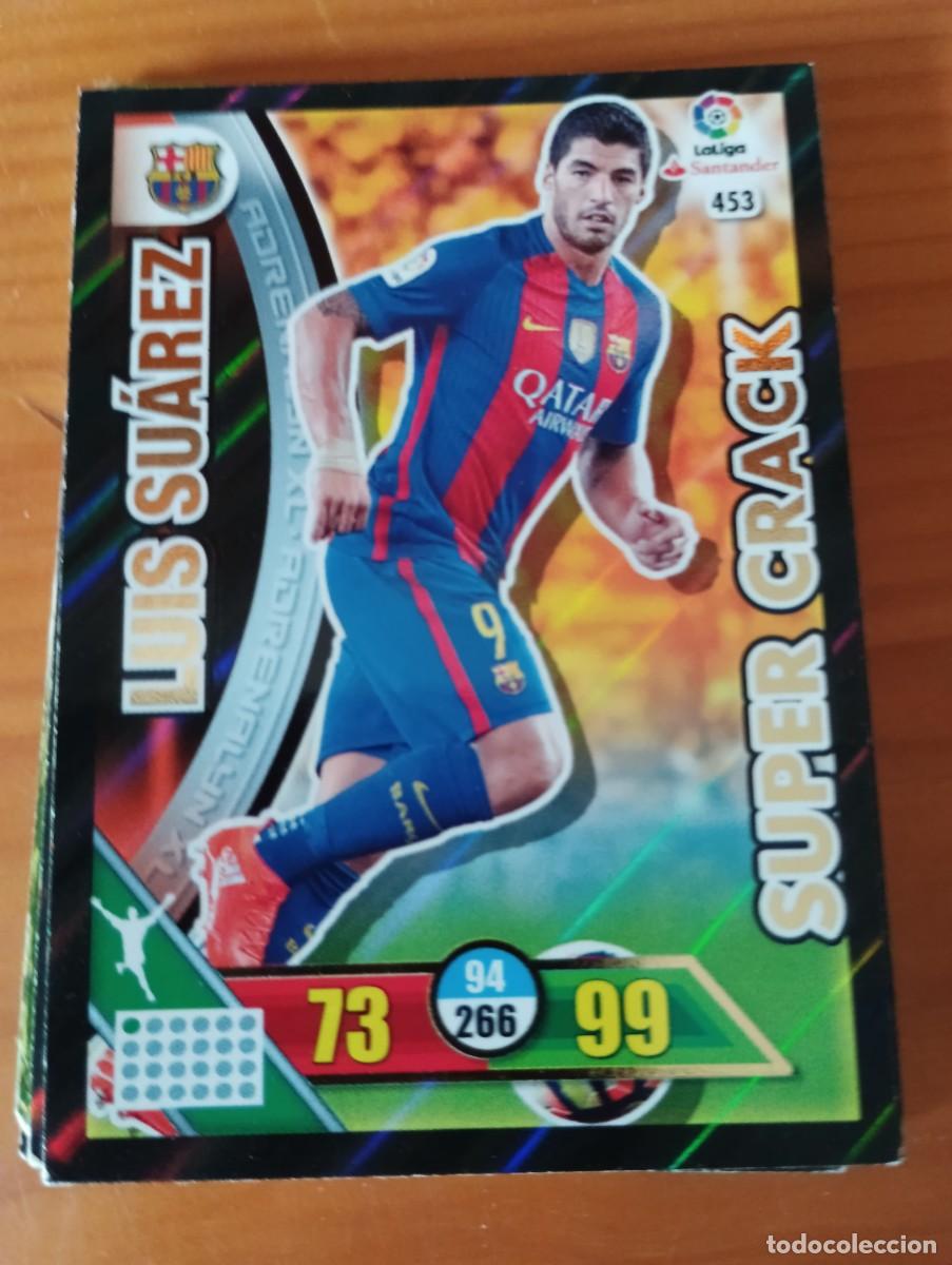 Trading cards: LUIS SU&Aacute;REZ N&ordm; 453 S&Uacute;PER CRACK (F. C. BARCELONA) ADRENALYN XL 2016 2017 PANINI 16 17