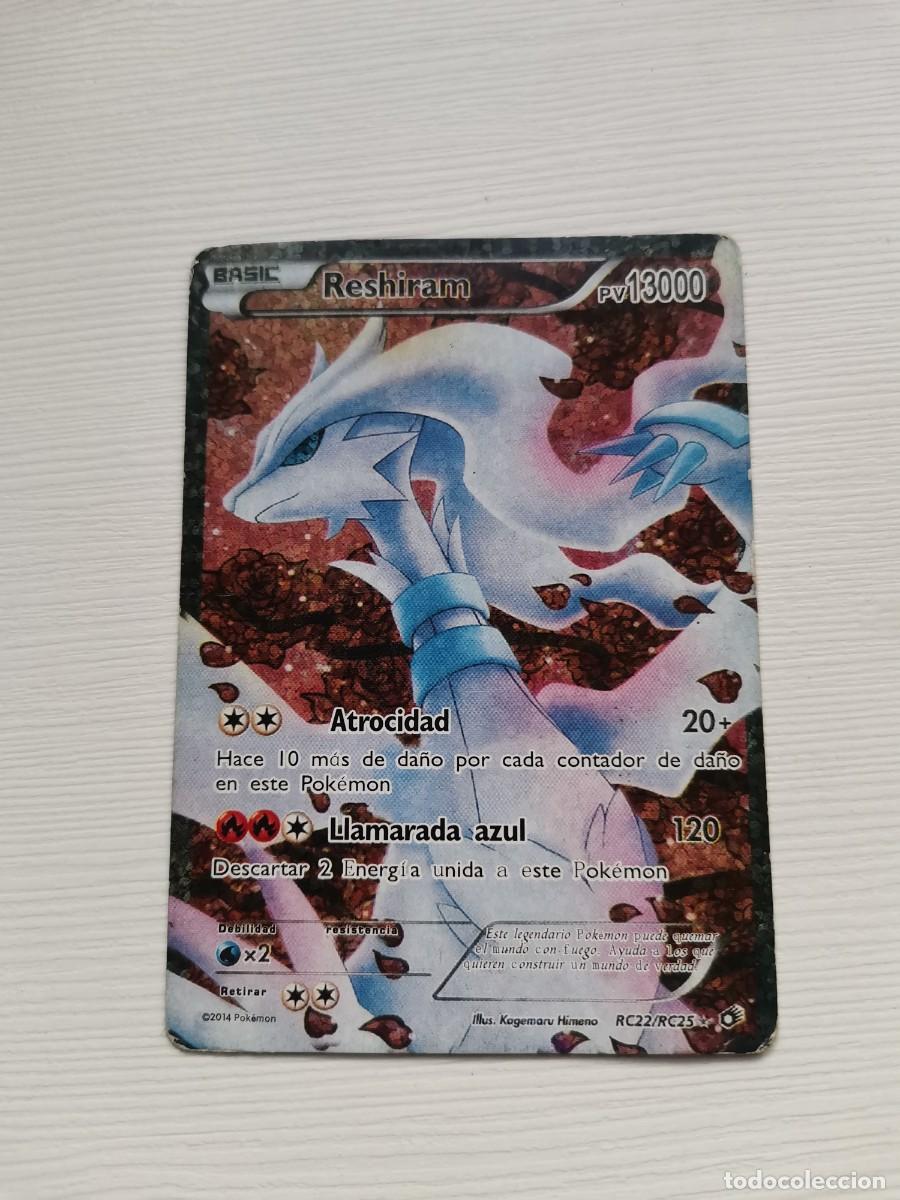 Trading cards: CARTA POKEMON RESHIRAM RC22/RC25 A&Ntilde;O 2014