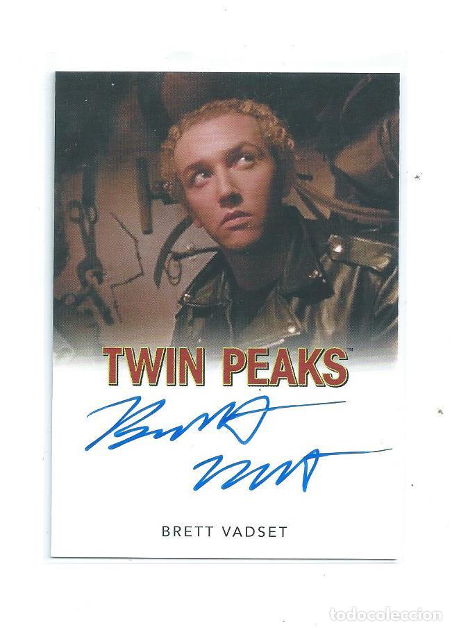 Trading cards: TWIN PEAKS ARCHIVES : AUTOGRAFO ORIGINAL BRETT VADSET (JOEY PAULSON)