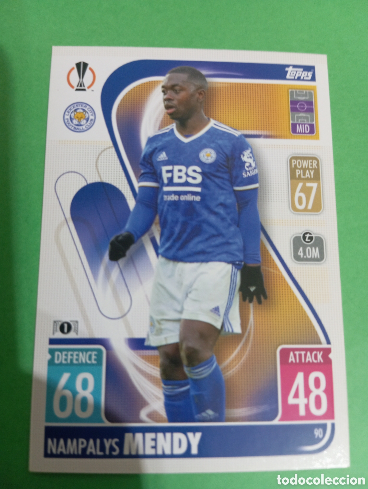 Trading cards: Nampalys Mendy Leicester City n&deg;90 / TOPPS MATCH ATTAX 2021/2022
