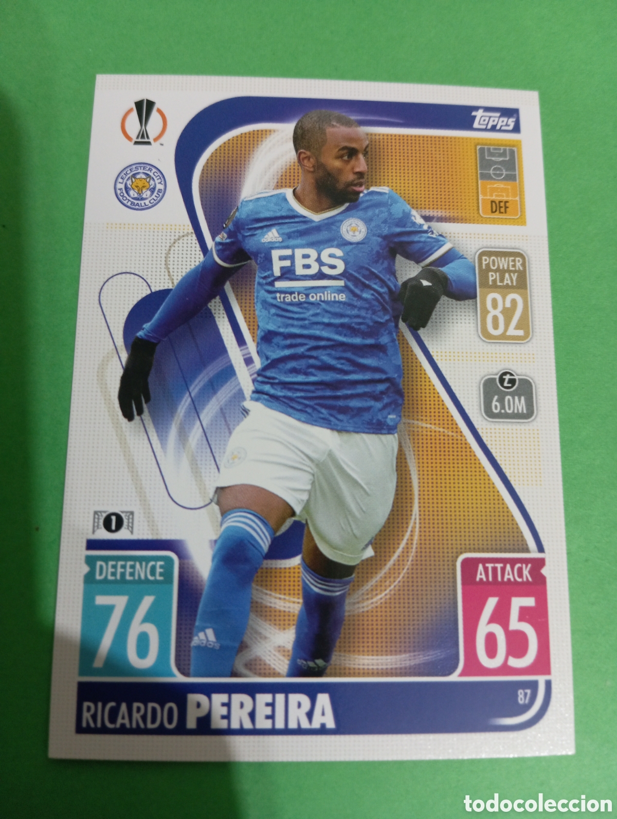 Trading cards: Ricardo Pereira Leicester City n&deg;87 / TOPPS MATCH ATTAX 2021/2022
