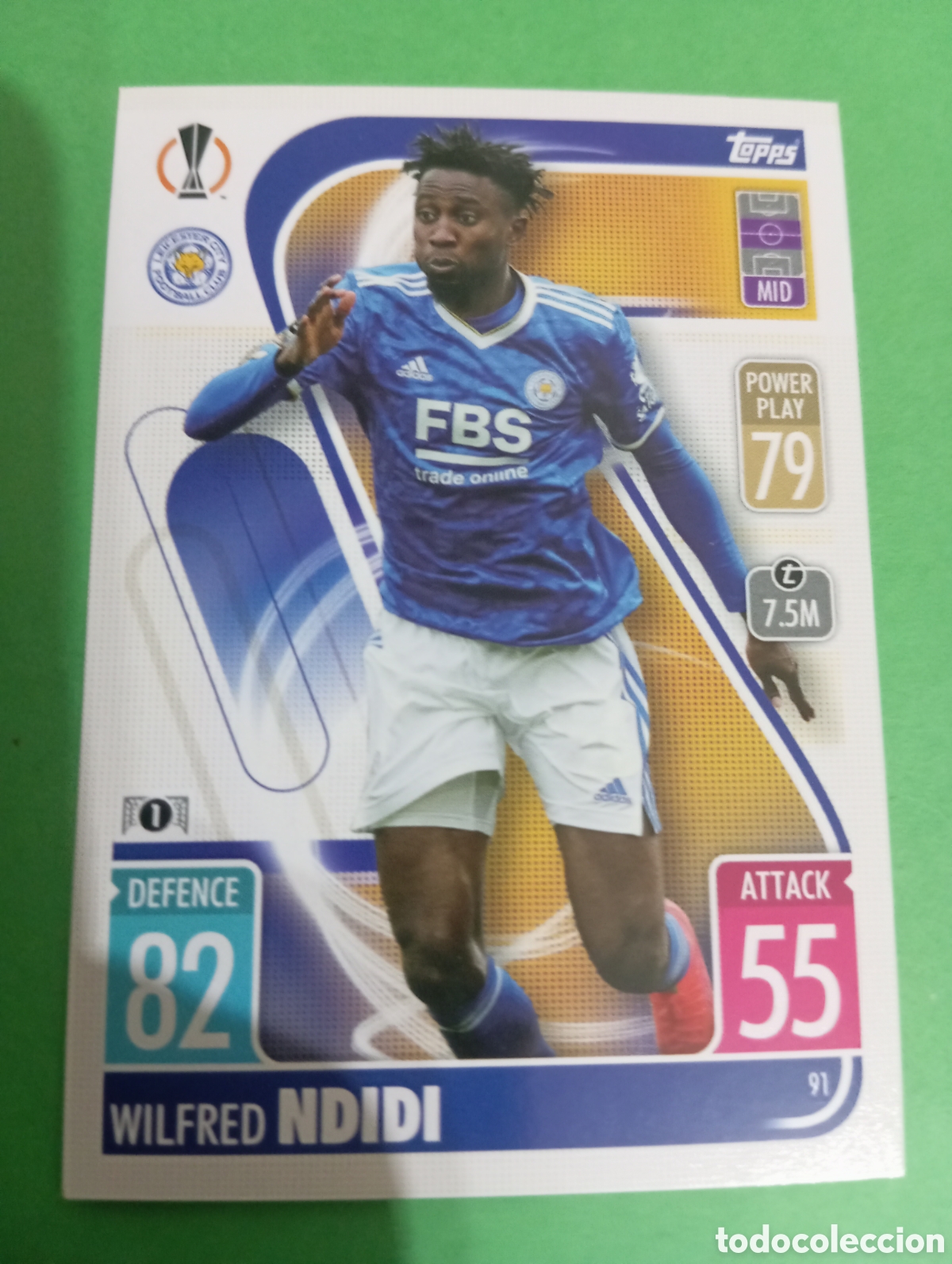 Trading cards: Wilfred Ndidi Leicester City n&deg;91 / TOPPS MATCH ATTAX 2021/2022