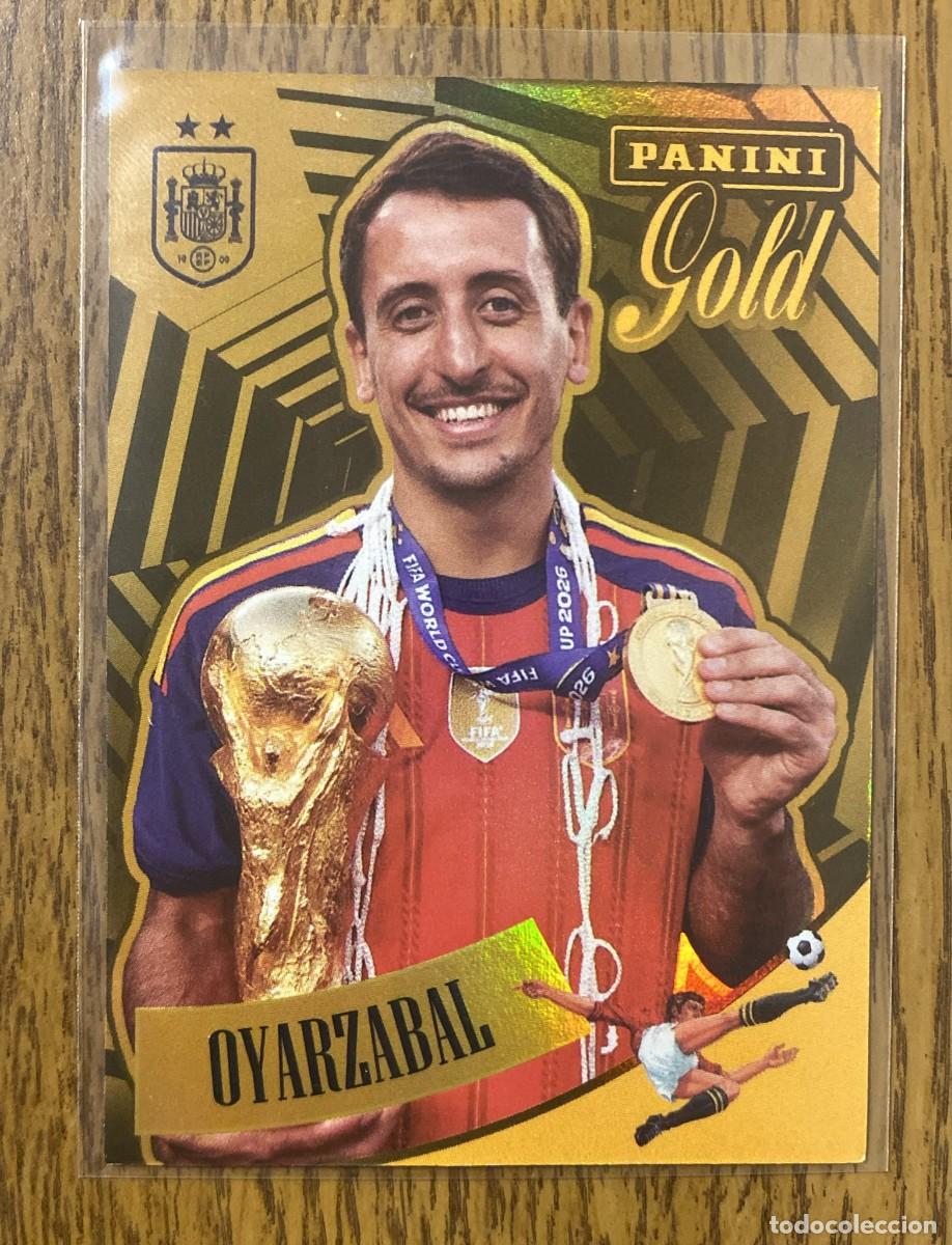 Trading cards: Mikel Oyarzabal #60 Cromo Especial Panini Gold Campeones del Mundo 2026 Espa&ntilde;a
