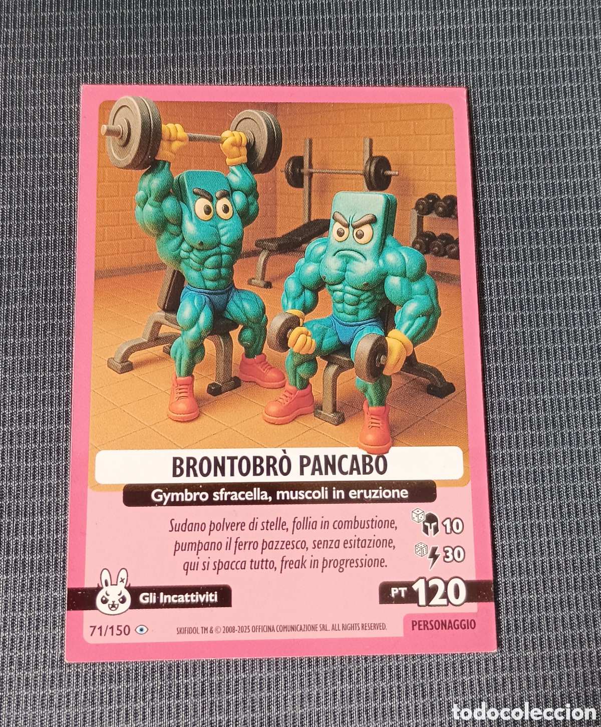 Trading cards: #71/150 Trading card Skifidol Italian BRAINROT. BRONTOBR&Ograve; PANCABO. PT 120. Buen estado en general