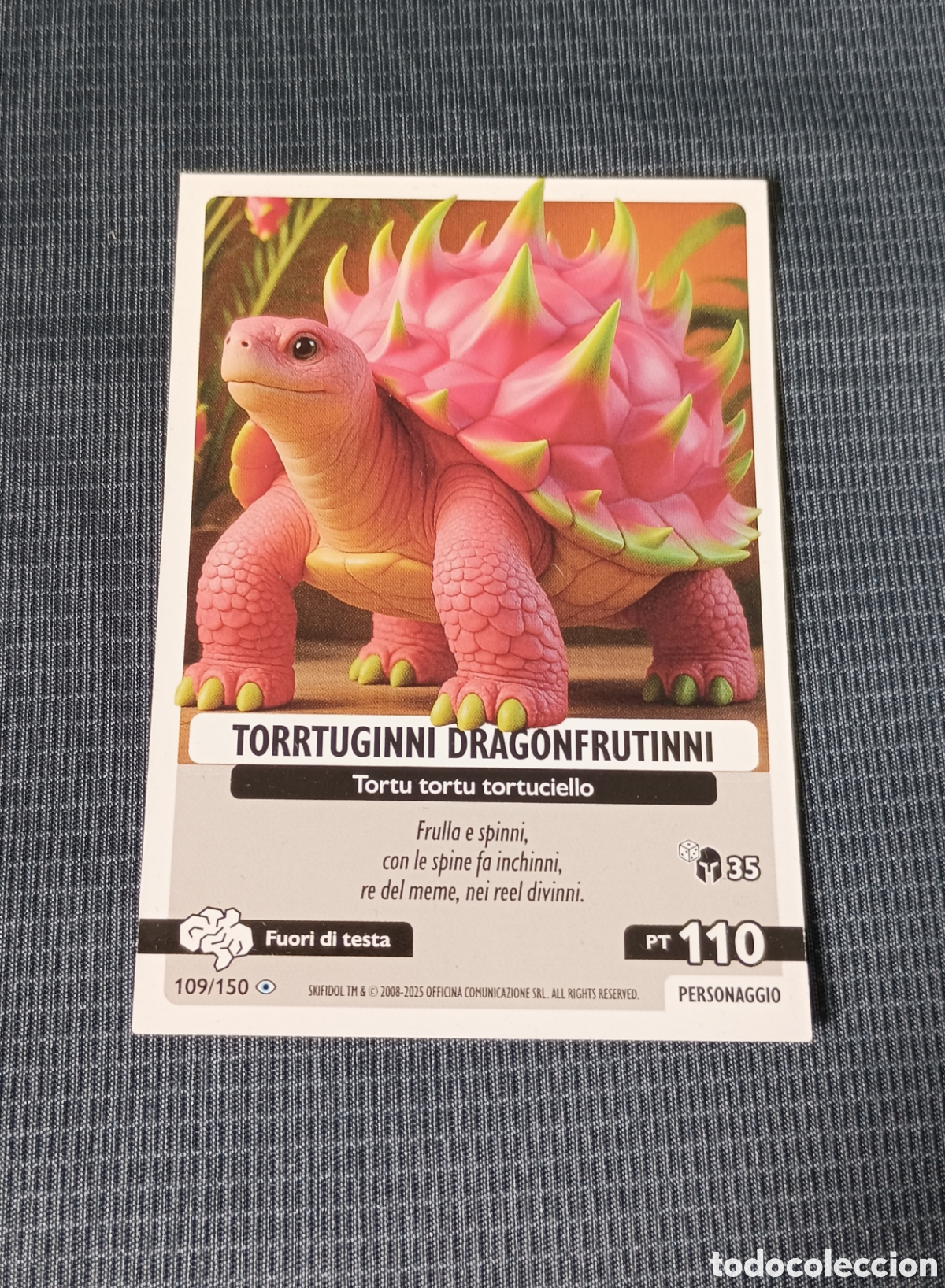 Trading cards: #109/150 Trading card Skifidol Italian BRAINROT. TORRTUGINNI DRAGONFRUTINNI. PT110. Buen estado