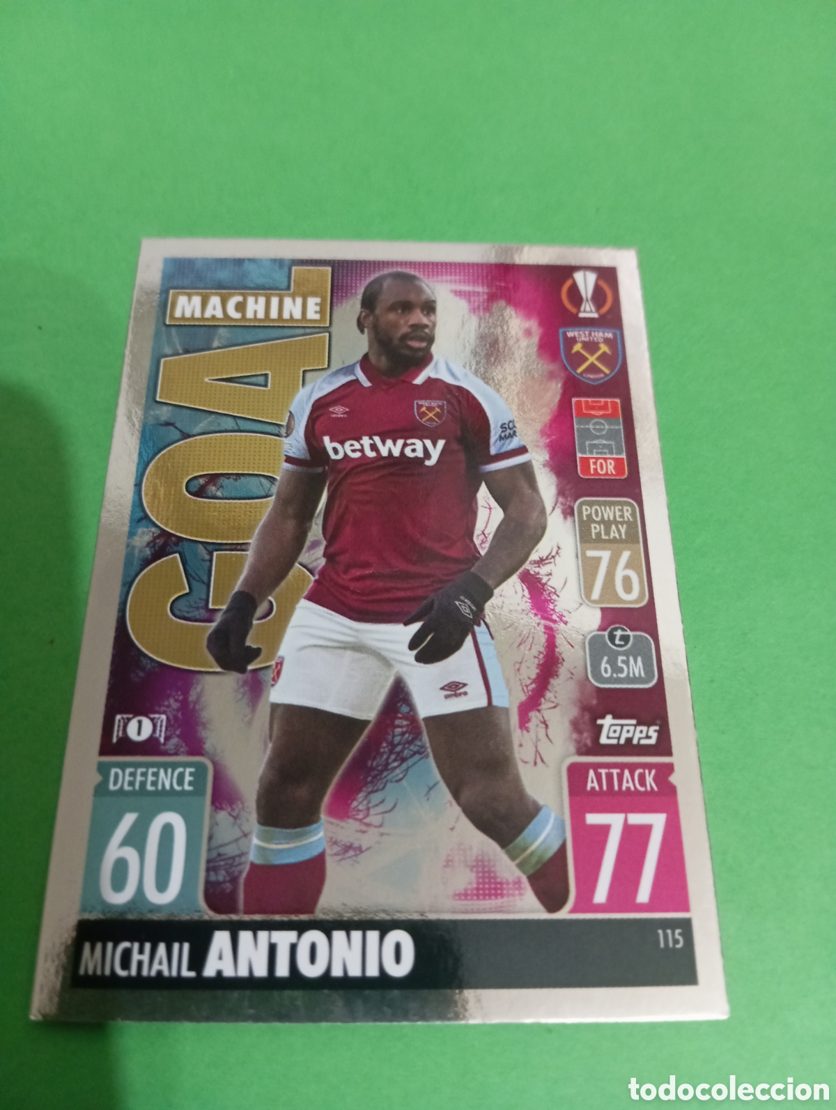 Trading cards: Michail Antonio West Ham United GOAL MACHINE n&deg;115 / TOPPS MATCH ATTAX 2021/2022