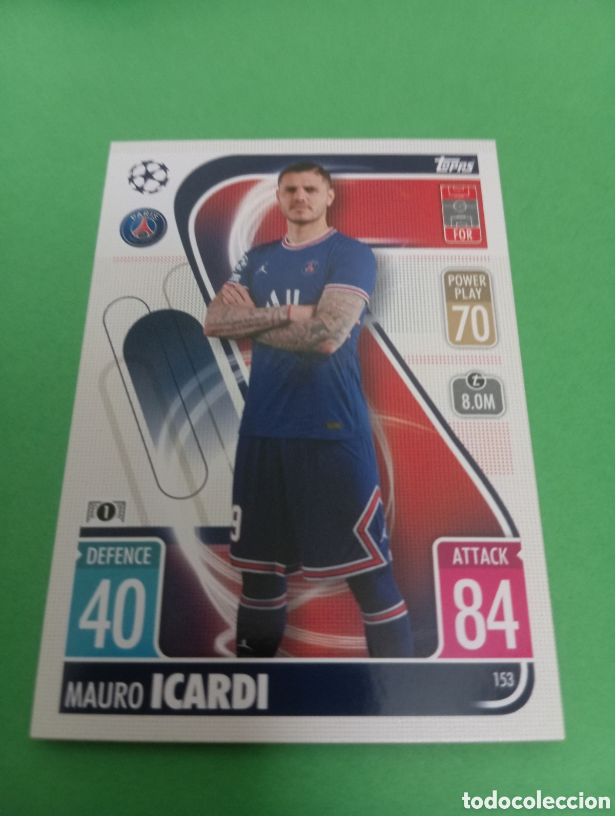 Trading cards: Icardi PSG n&deg;153 / TOPPS MATCH ATTAX 2021/2022