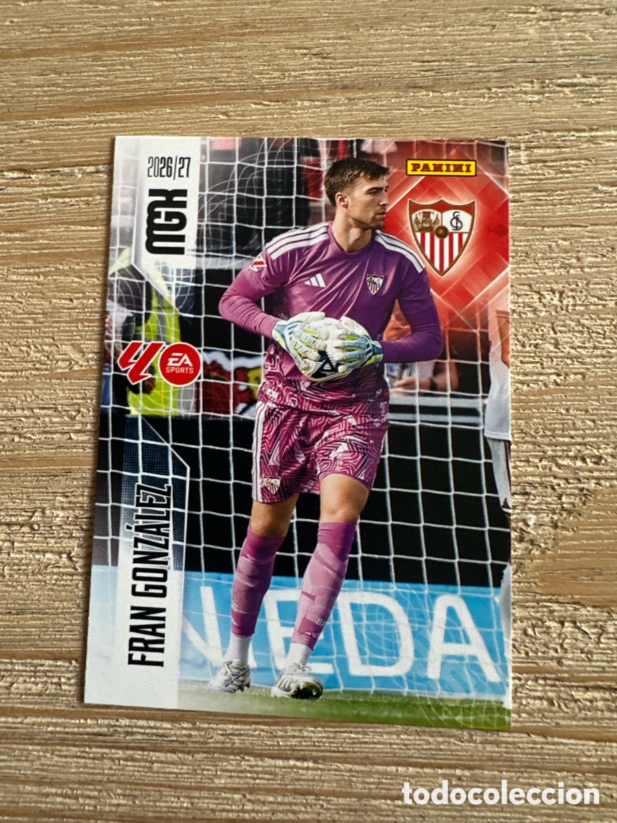 Trading Cards: FRAN GONZALEZ SEVILLA 327 2&ordf; EDICION MEGACRACKS 2026/27 26-27 26 27 MGK PANINI