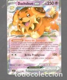 Trading cards: CROMO DE POK&Eacute;MON DE ASTRO DACHSHUND PS 250 DEL A&Ntilde;O 2025