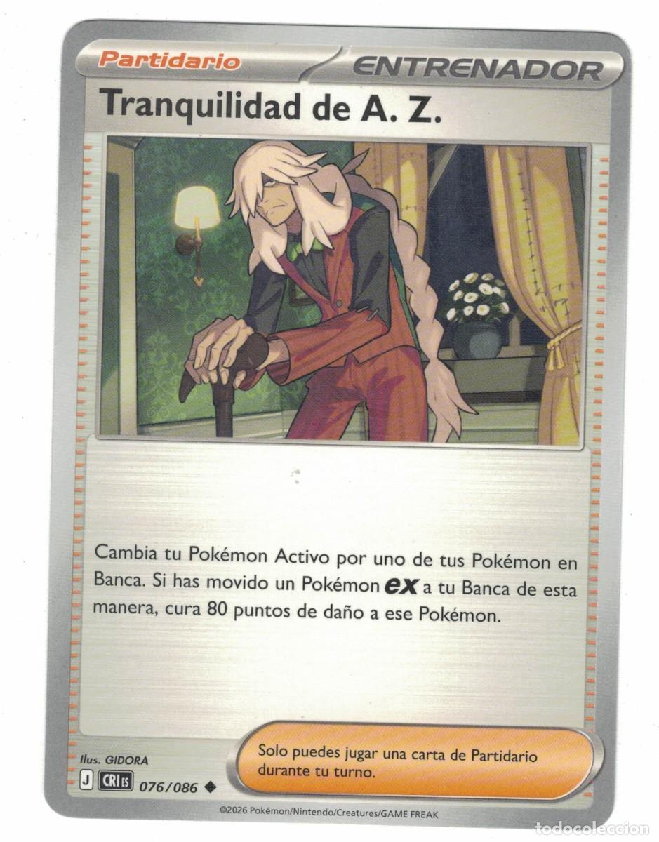 Trading cards: Carta Pok&eacute;mon Tranquilidad de A.Z. CRiS 076/086 2026 &ndash; Entrenador Partidario Ilustraci&oacute;n GIDORA