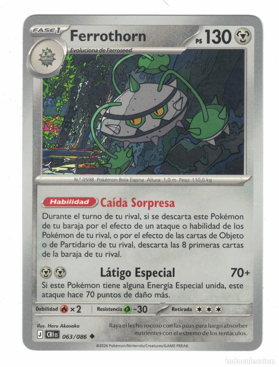Trading cards: Carta Pok&eacute;mon Ferrothorn CRiS 063/086 2026 &ndash; Fase 1 Acero Ilustraci&oacute;n Haru Akasaka